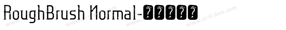 RoughBrush Normal字体转换